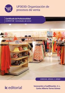 organizacion de procesos de venta. comv0108 (ebook)-miguel angel sanchez maza-9788411847469