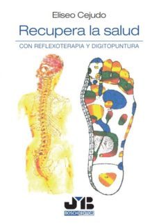 recupera la salud. con reflexoterapia y digitopuntura (ebook)-eliseo cejudo-9788412001969