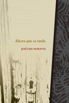 ahora que es tarde-9788412160369