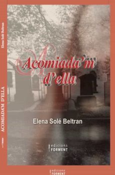 Imagen Principal de ACOMIADA'M D'ELLA