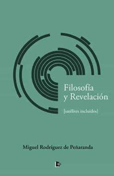 filosofia y revelacion (satelites inclusive)-9788412299069