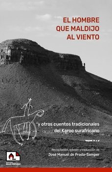 el hombre que maldijo al viento-jose manuel de prada samper-9788412302769