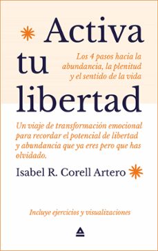 activa tu libertad (ebook)-isabel corell artero-9788412304169
