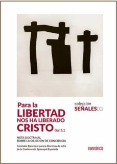 para la libertad nos ha liberado cristo (gal 5,1)-9788412470369