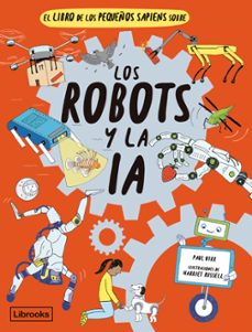 el libro de los pequeños sapiens sobre los robots y la ia-paul virr-9788412586169