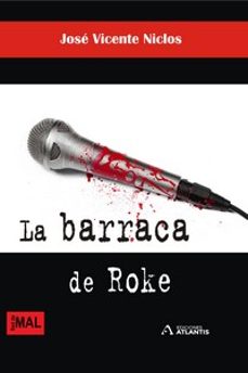 la barraca de roke-jose vicente niclos-9788412646269