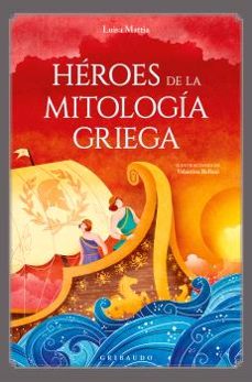 heroes de la mitologia griega-luisa mattia-9788412804669