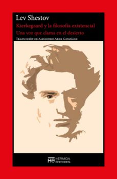 kierkegaard y la filosofia existencial-lev shestov-9788412882469