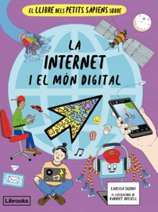 el llibre dels petits sapiens sobre la internet i el mon digital-larissa suzuki-9788412981469