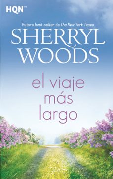 el viaje mas largo-sherryl woods-9788413074269
