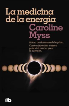 la medicina de la energia (ebook)-caroline myss-9788413140469