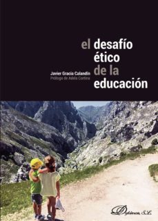 el desafio etico de la educacion. (ebook)-javier gracia calandin-9788413241869