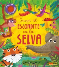 juega al escondite en la selva-rosamund lloyd-9788413341569