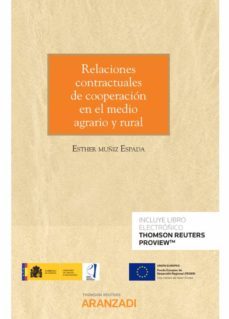 relaciones contractuales de cooperacion en el medio agrario y rur al-9788413455969