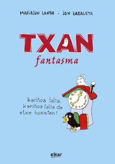 txan fantasma-mariasun landa etxebeste-9788413605869
