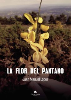 la flor del pantano (ebook)-9788413747569