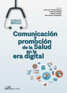 comunicacion y promocion de la salud en la era digital-jose luis terron blanco-9788413774169