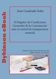 el registro de condiciones generales de la contratacion ante el control de transparencia material. (ebook)-joan cuadrado soler-9788413776569