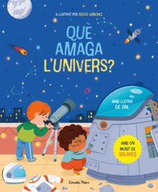 que amaga l univers? llibre amb solapes-rocio sanchez-9788413894669