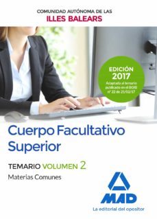 cuerpo facultativo superior de la de la comunidad autonoma de las illes balears. temario de materias comunes volumen 2-9788414206669