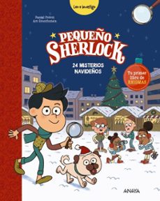 pequeño sherlock: 24 misterios navideños-pascal prevot-9788414340769