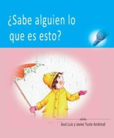 ¿sabe alguien lo que es? (el enano saltarin)-jose luis yuste andrinal-javier yuste andrinal-9788415172369