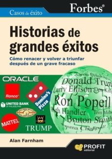 historias de grandes exitos: como renacer y volver a triunfar des pues de un grave fracaso-9788415330769