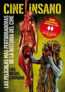 cine insano-luis miguel carmona-9788415405269
