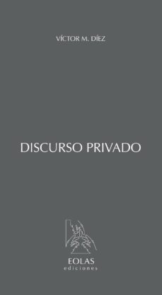 discurso privado-victor m. diez-9788415603269