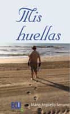 mis huellas (ebook)-mario arguello serrano-9788415613169