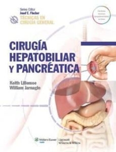 tecnicas en cirugia general. cirugia hepatobiliar y pancreatica-9788415684169