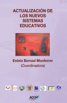 actualizacion de los nuevos sistemas educativos (ebook)-estel bernad monferrer-9788415705369