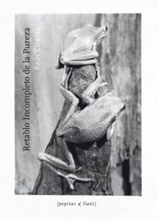 retablo incompleto de la pureza-raul cortes-9788415862369