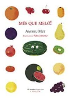 mes que melo!-andreu mut-9788415896869