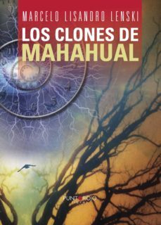 los clones de mahahual-9788415935469