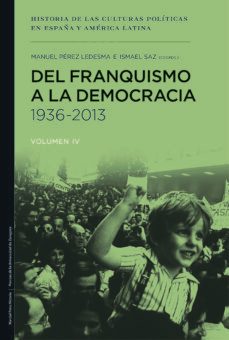 del franquismo a la democracia, 1936-2013-9788415963769