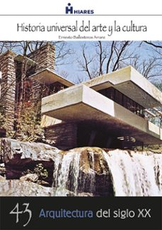 arquitectura del siglo xx (ebook)-ernesto ballesteros arranz-9788416015269