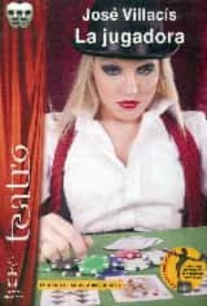 la jugadora-jose villacis-9788416107469