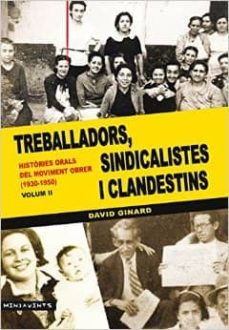 treballadors, sindicalistes i clandestins-9788416163069