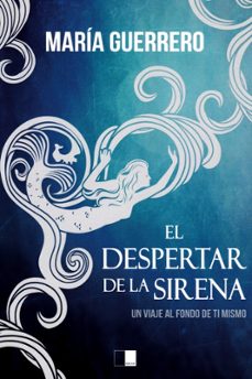 el despertar de la sirena (2ª ed.)-9788416299669