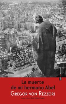 la muerte de mi hermano abel-gregor von rezzori-9788416358069