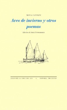 aves de invierno y otros poemas-moya cannon-9788416453269