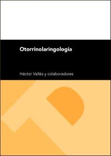 otorrinolaringologia-hector valles-9788416515769