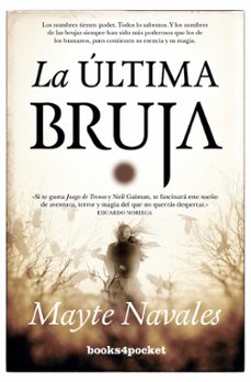 la ultima bruja-mayte navales-9788416622269