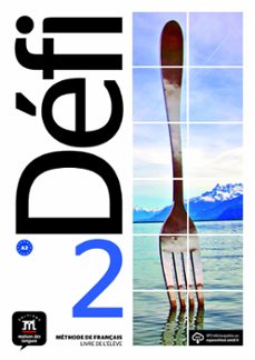 defi 2 livre de l elève + cd. a2-9788416657469