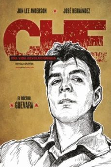 che. una vida revolucionaria. ii: el doctor guevara-9788416677269