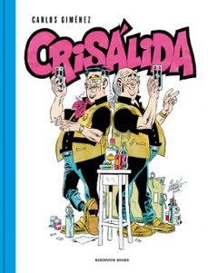 crisalida (ebook)-carlos gimenez-9788416709168