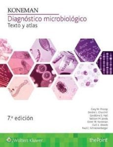 Koneman Diagn Stico Microbiol Gico Ed Texto Y Atlas Casa Del