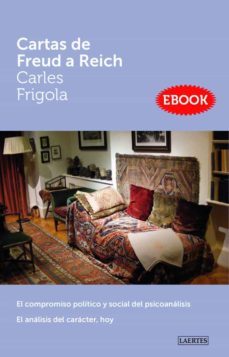 cartas de freud a reich (ebook)-carles frigola serra-9788416783069