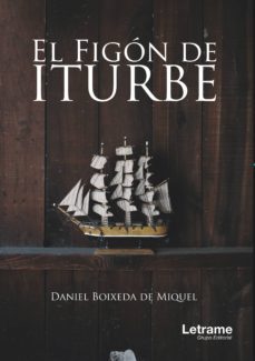 el figon de iturbe (ebook)-daniel boixeda de miquel-9788416916269